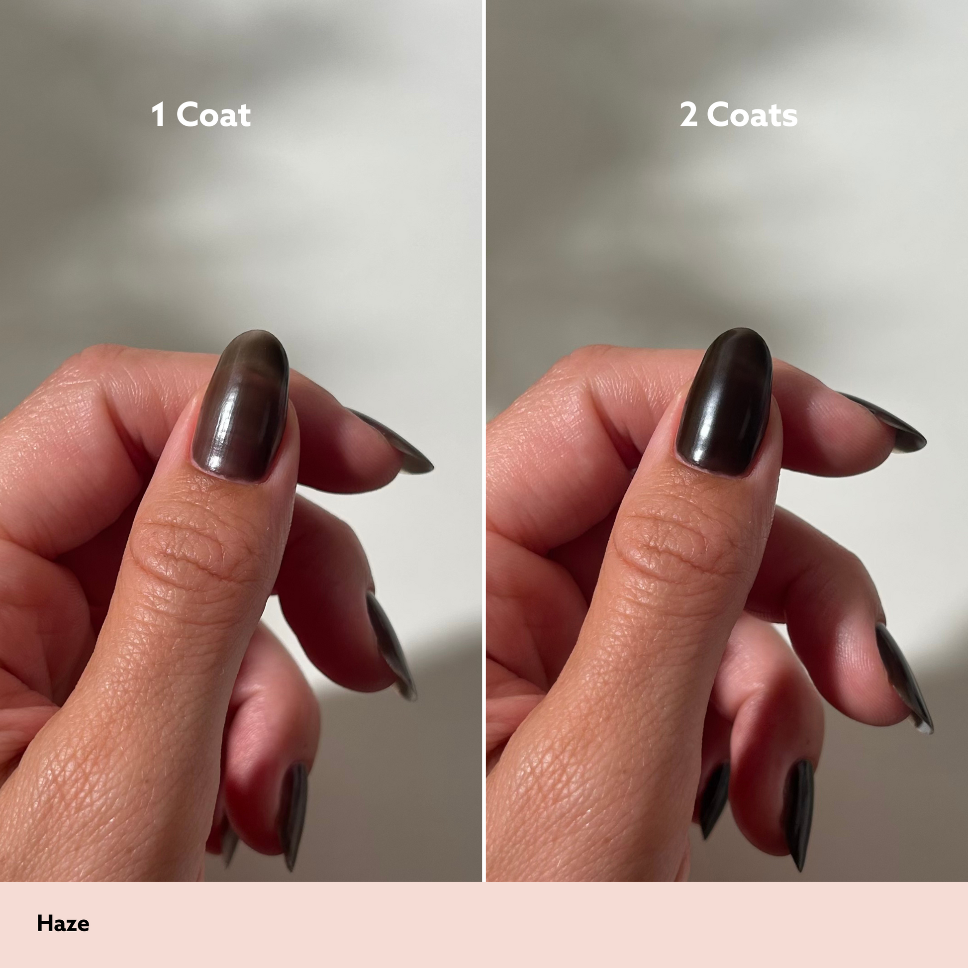 Haze by Dazzle Dry Lacquer Painted One Coat vs. 2 Coats